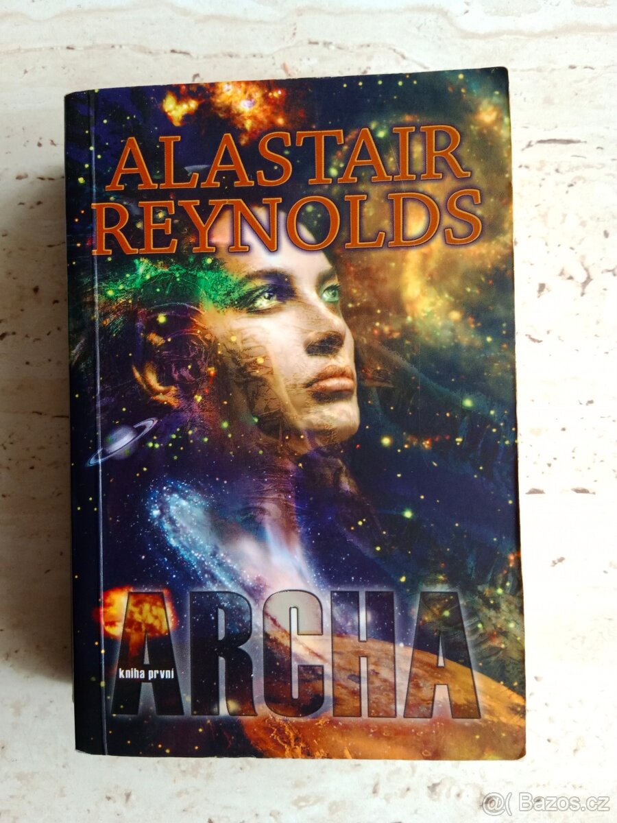 Alastair Reynolds - Archa