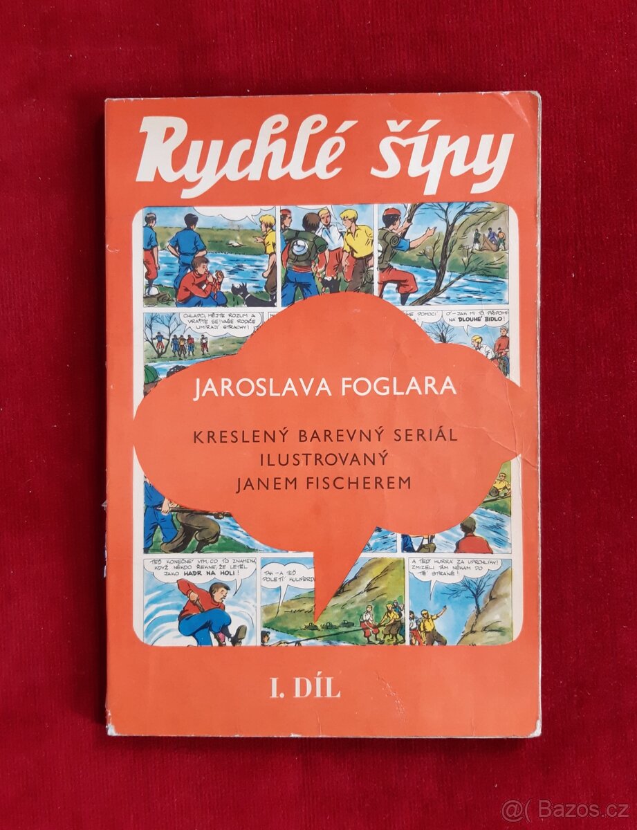 Rychlé šípy I. díl TOP  1970, Jaroslav Foglar