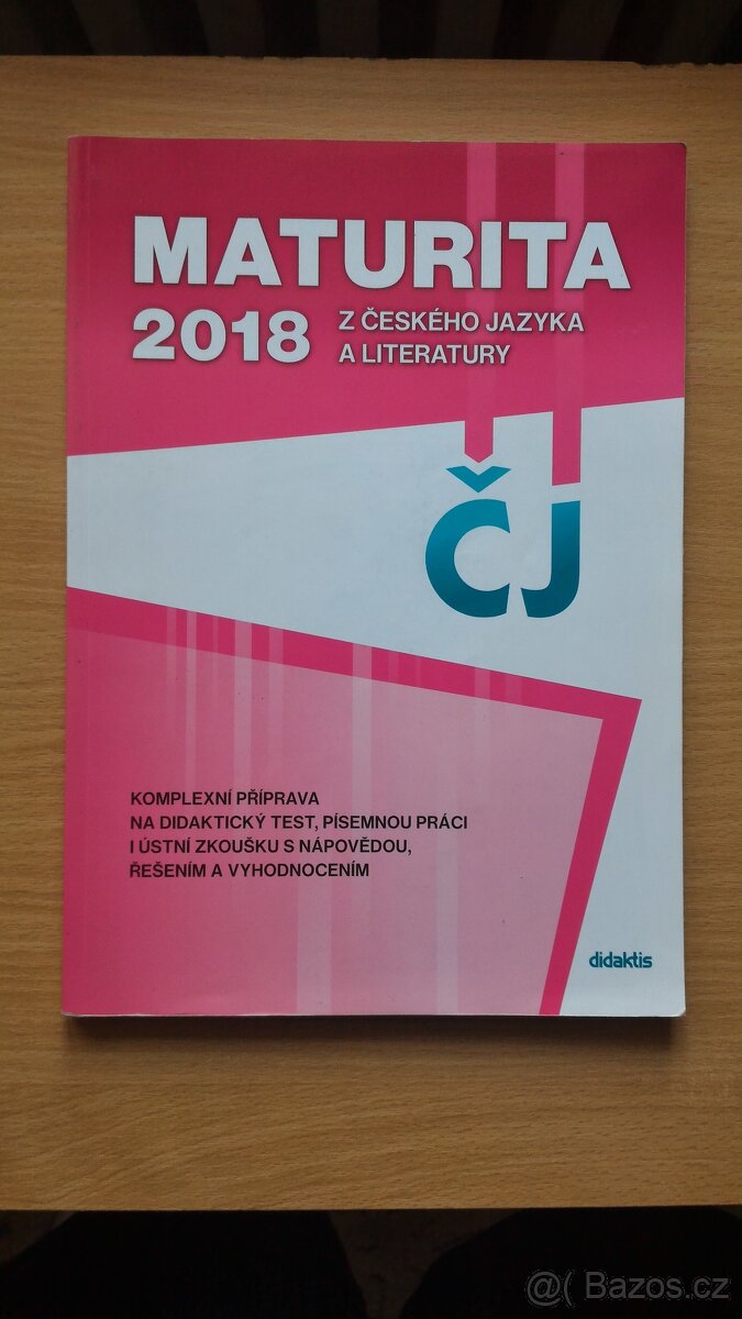 Maturita 2018 z českého jazyka a literatury