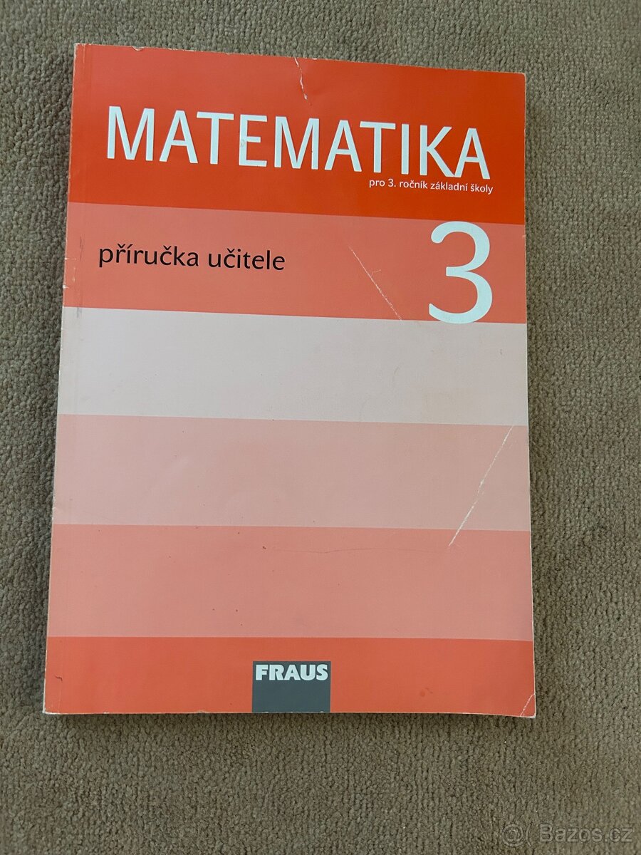 Matematika 3- pŕíručka učitele