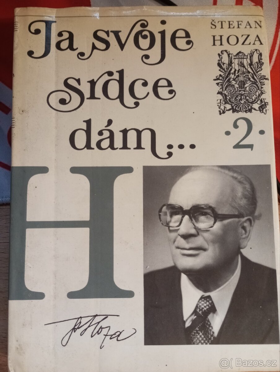 Štefan Hoza - Já Svoje srdce dám 2.