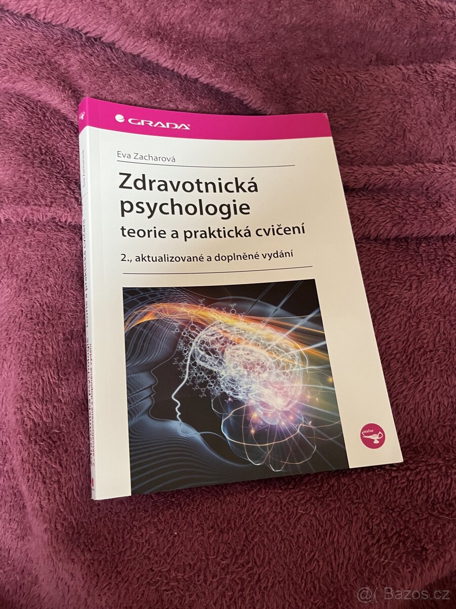 Zdravotnická psychologie - teorie a praktická cvičení