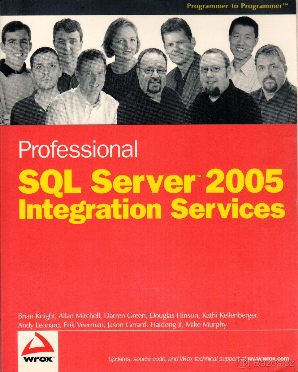 Brian Knight: SQL Server 2005 Integration Services