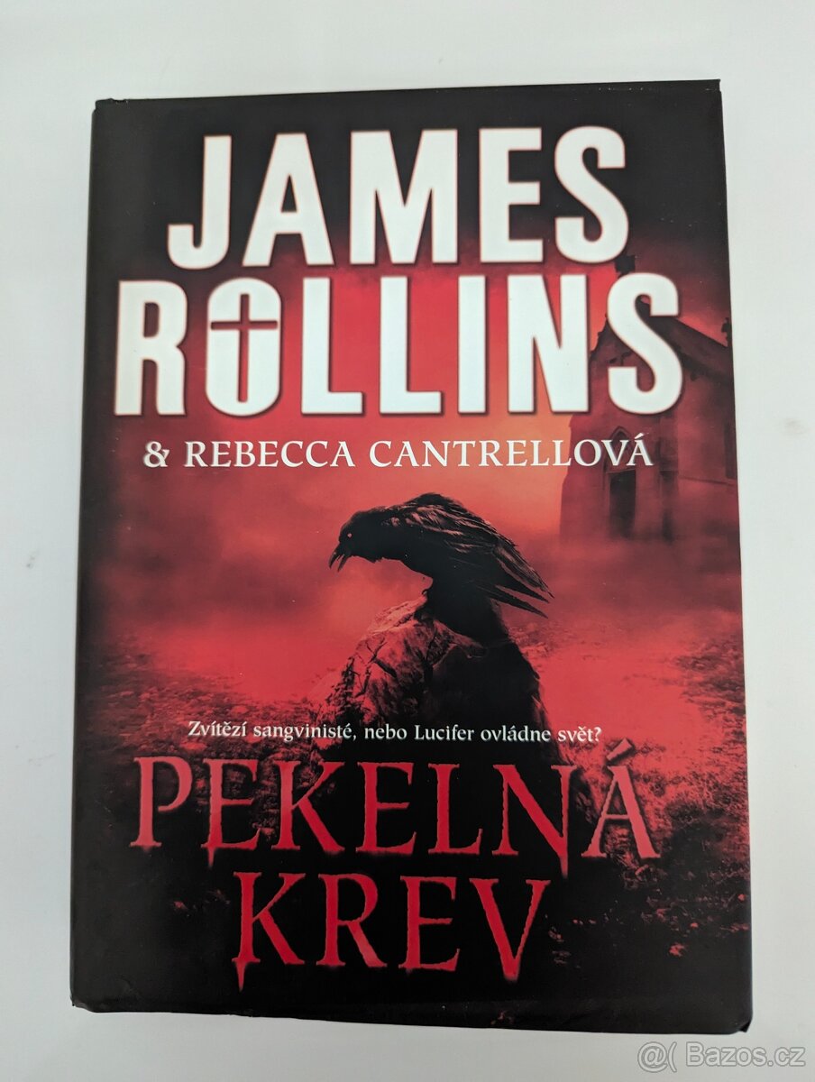 James Rollins - Pekelná krev, Boží oko, Amazonie, Jidášův