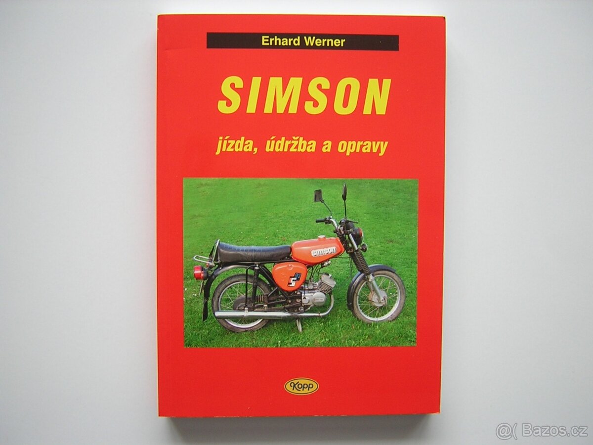 SIMSON - jízda , údržba a opravy - kniha