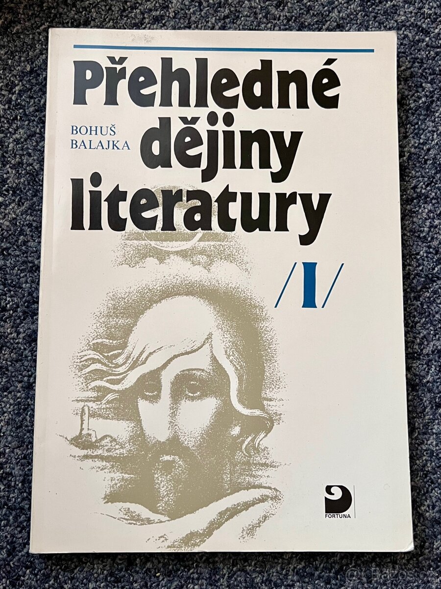 Balajka - Přehledné dějiny literatury 1