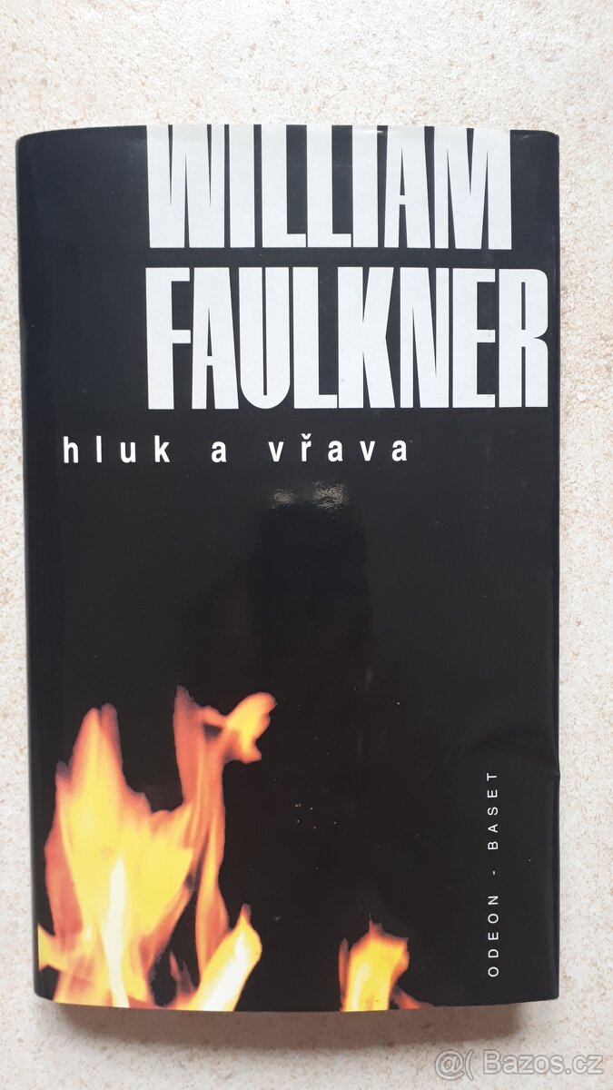 William Faulkner - Hluk a vřava