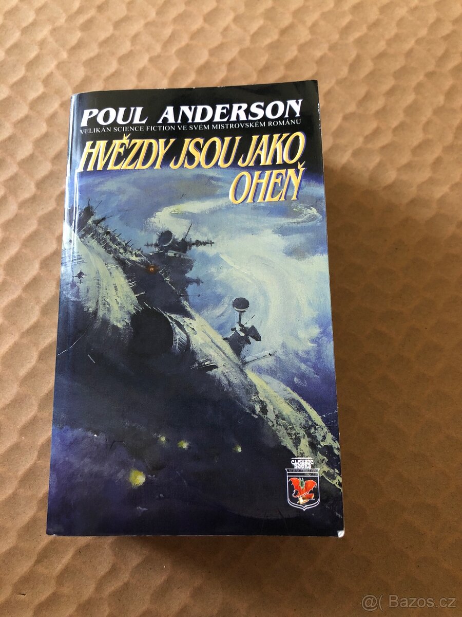 Autor:Poul Anderson.Knížka se jmenuje:Hvězdy jsou jako oheň