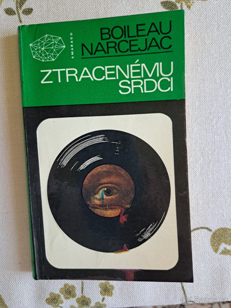 Boileau-Narcejac: Ztracenému srdci