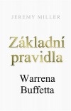 Základní pravidla Warrena Buffeta