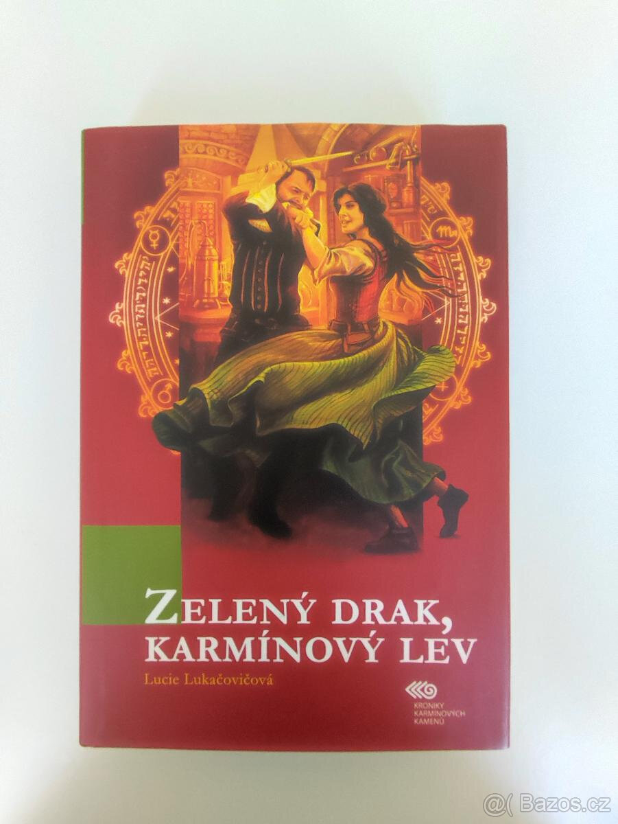 L. Lukačovičová, F. Vrbenská - Zelený drak, karmínový lev