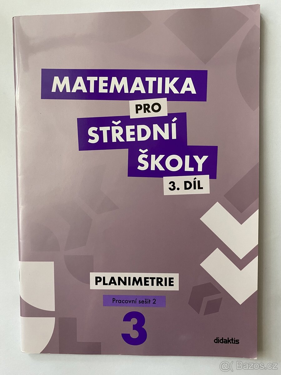 Matematika pro střední školy 3.díl PS 2 DIDAKTIS