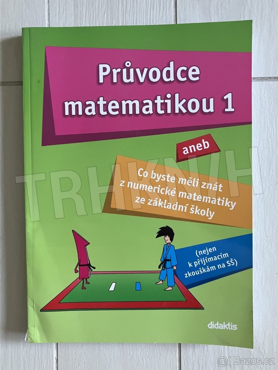 Průvodce matematikou 1