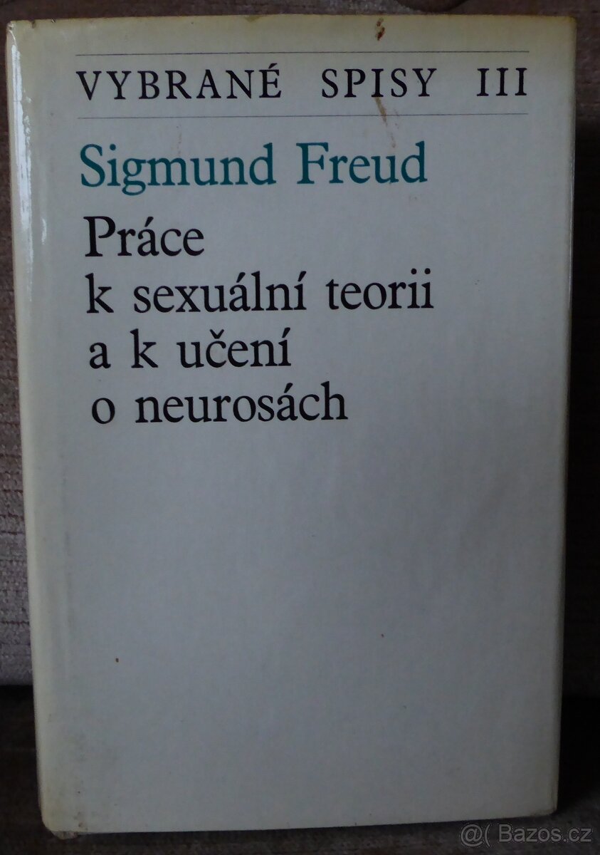 Práce k sexuální teorii a k učení o neurózách