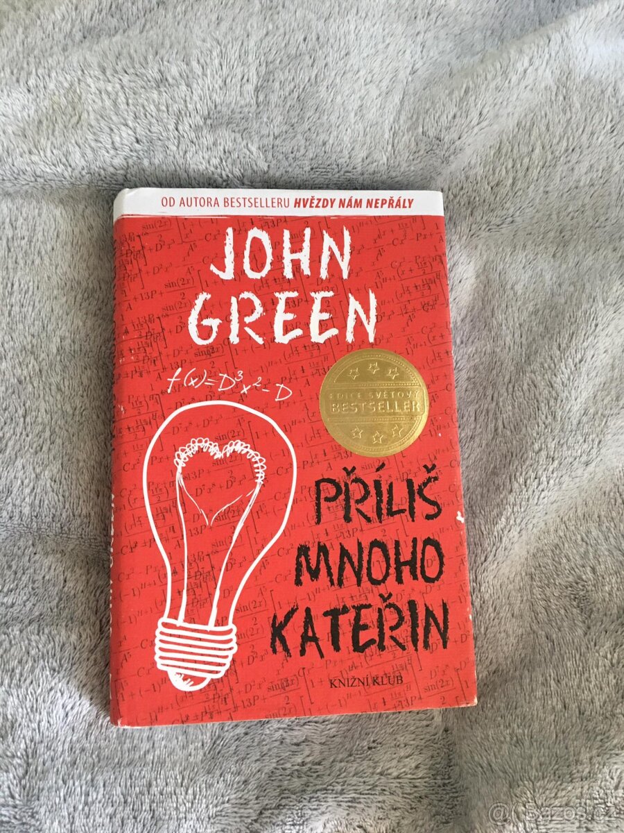 Příliš mnoho Kateřin - John Green