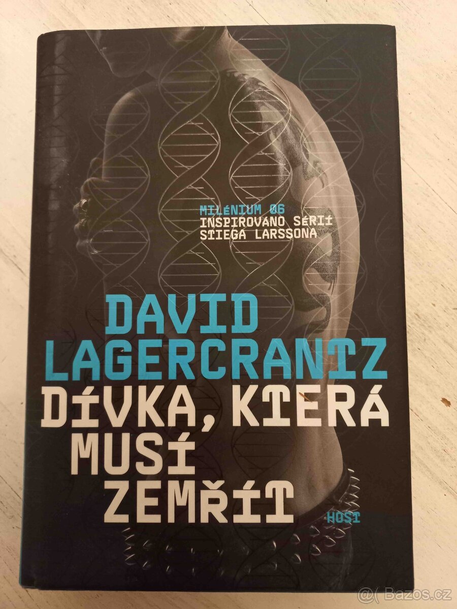 David Lagercrantz Dívka, která musí zemřít