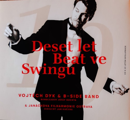 Vojtěch Dyk - 10 let Beat ve swingu (CD)