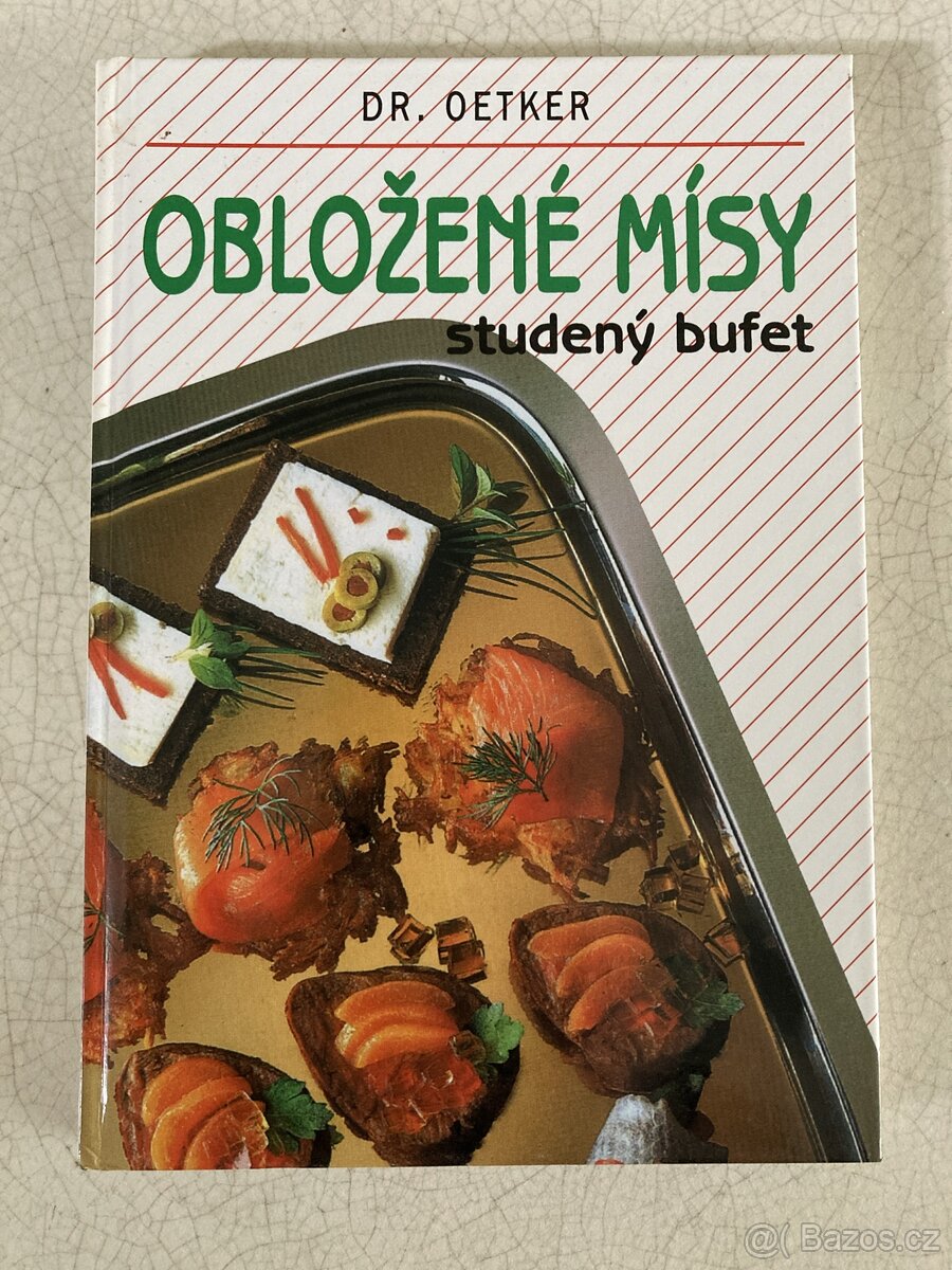 Kuchařka - Obložené mísy, studený bufet