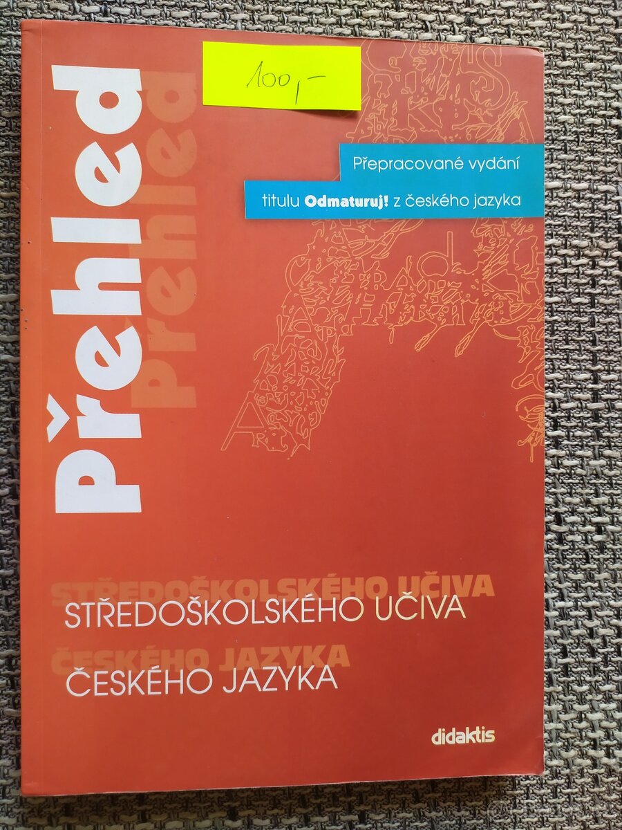 Přehled středoškolského učiva českého jazyka (Didaktis)