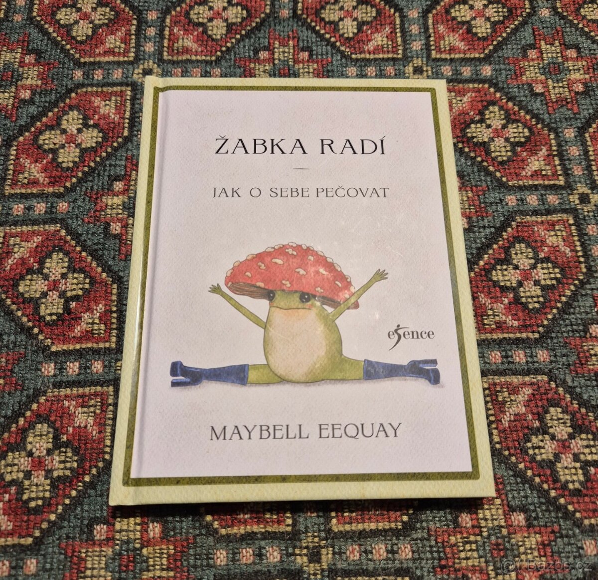 Žabka radí - Jak o sebe pečovat - Maybell Eequay