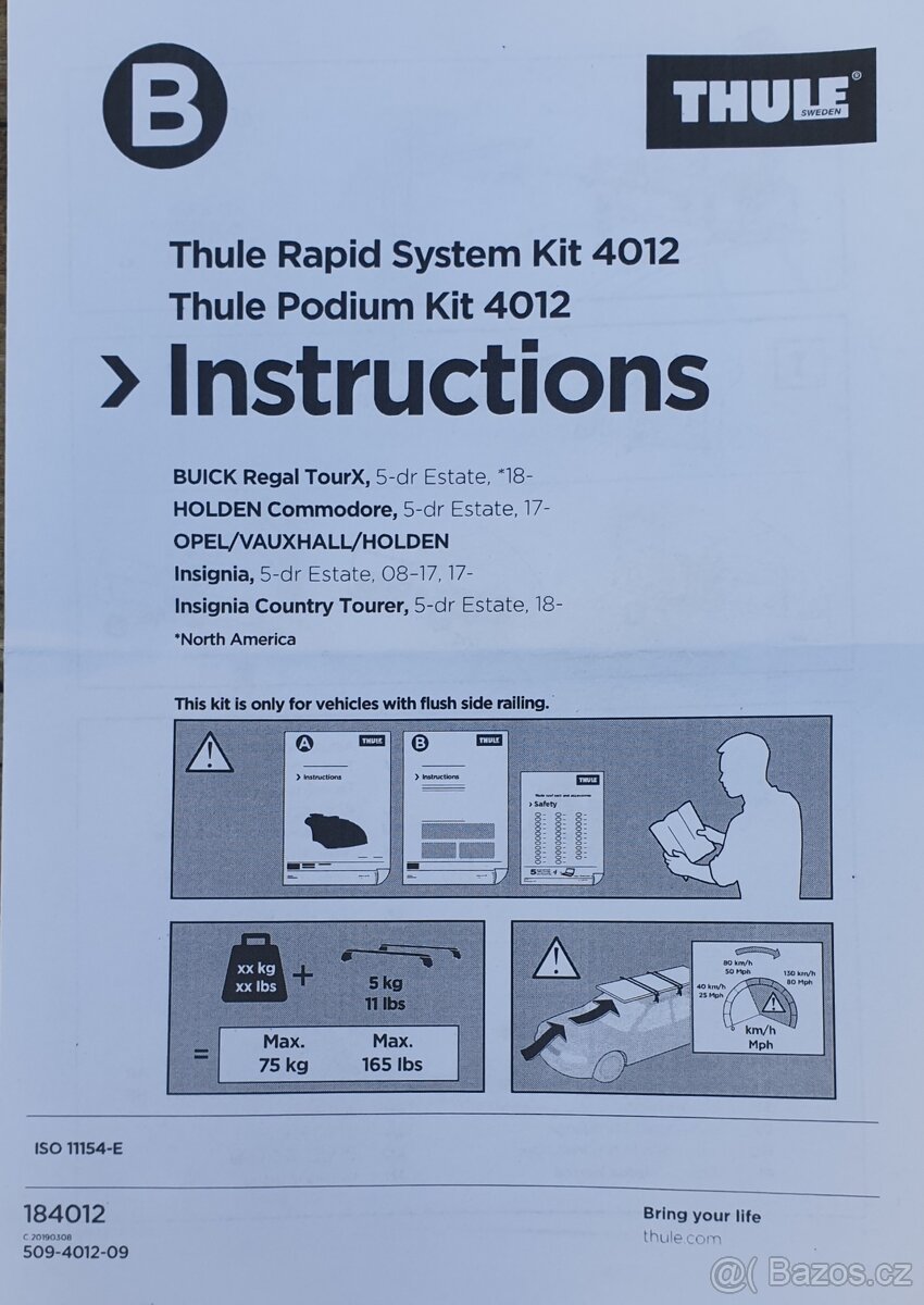 Kit Thule 4012 OPEL/VAUXHALL/HOLDEN Insignia 08-