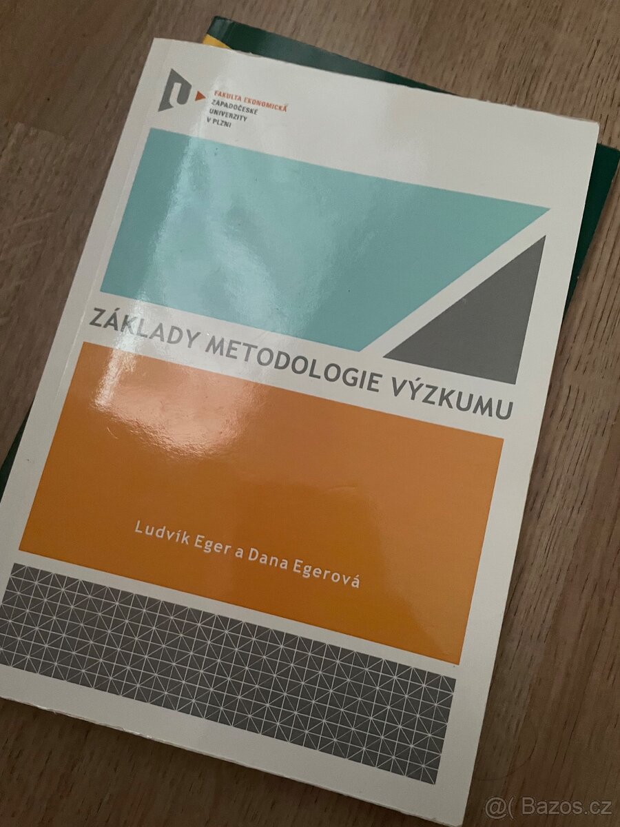 Základy metodologie výzkumu - Eger