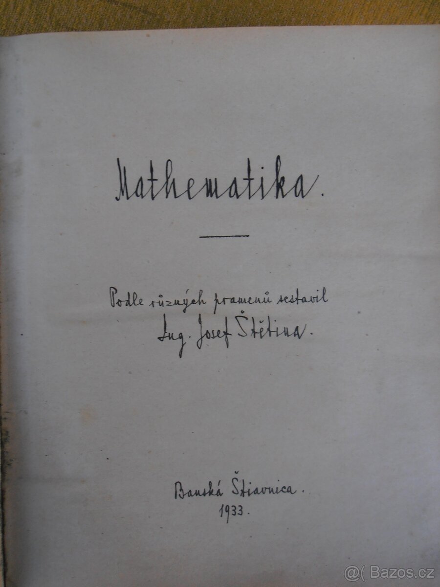 Mathematika Ing. Jiří Štětina, Banská Šťiavnica 1933