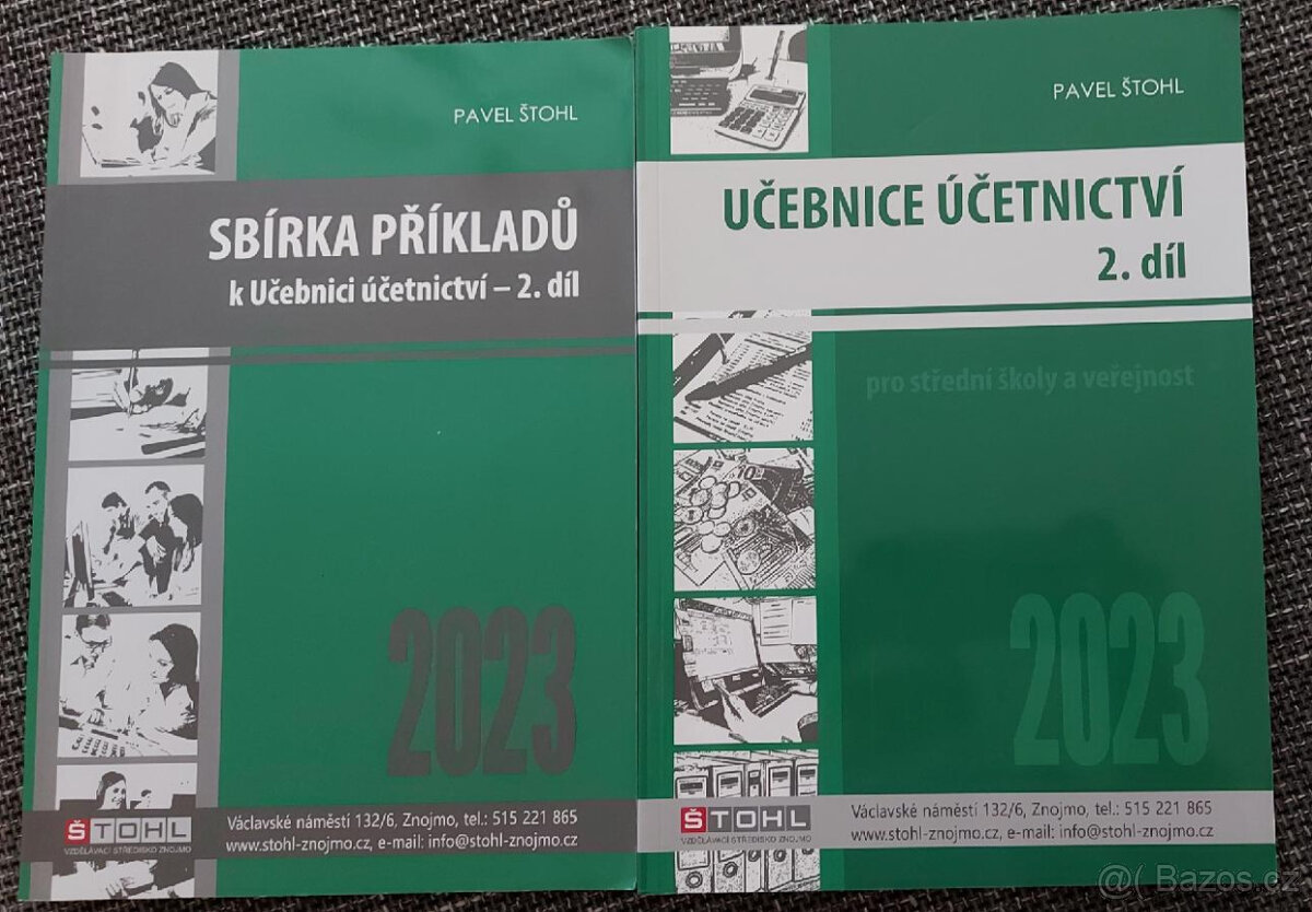 Učebnice Účetnictví + Sbírka příkladů 2.díl P. Štohl