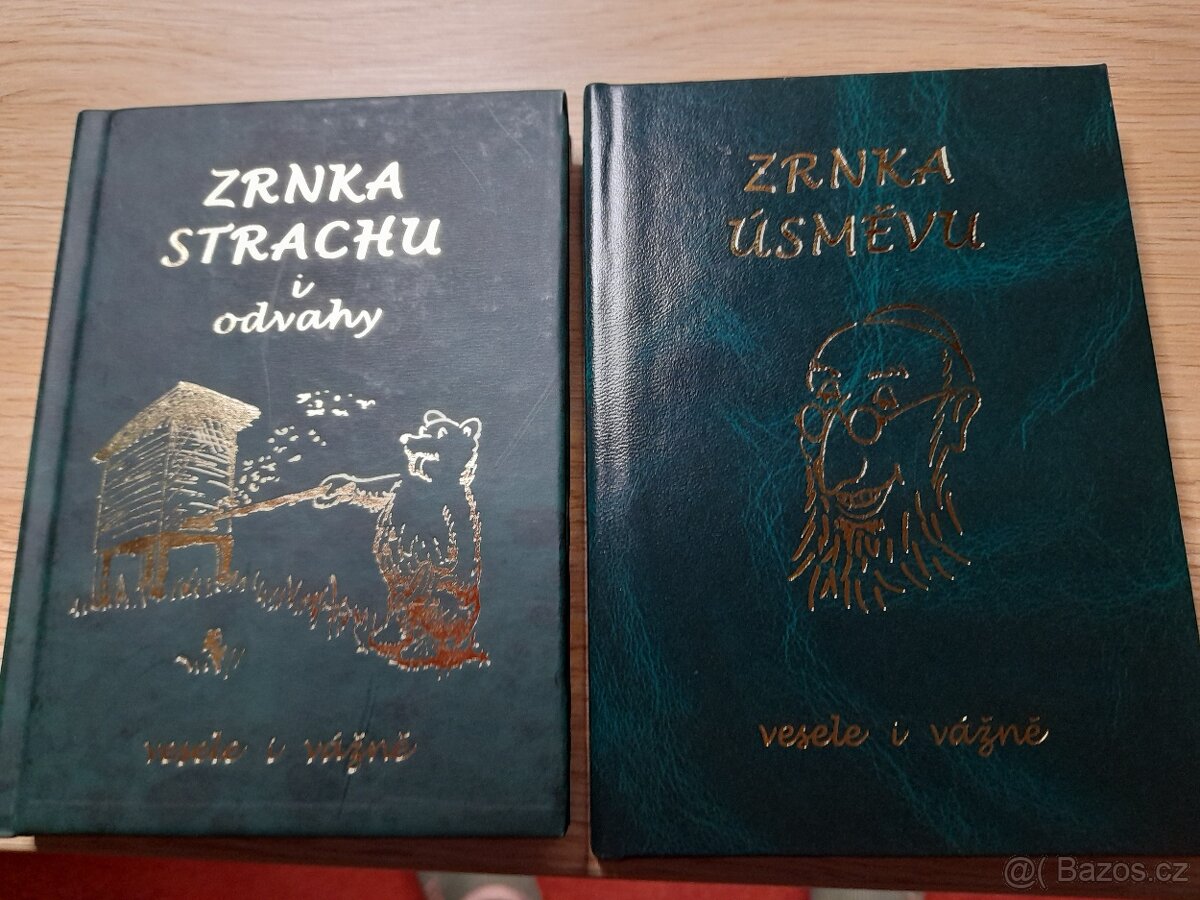 knihy Zrnka úsměvu (vesele i vážně) a Zrnka strachu i odvahy