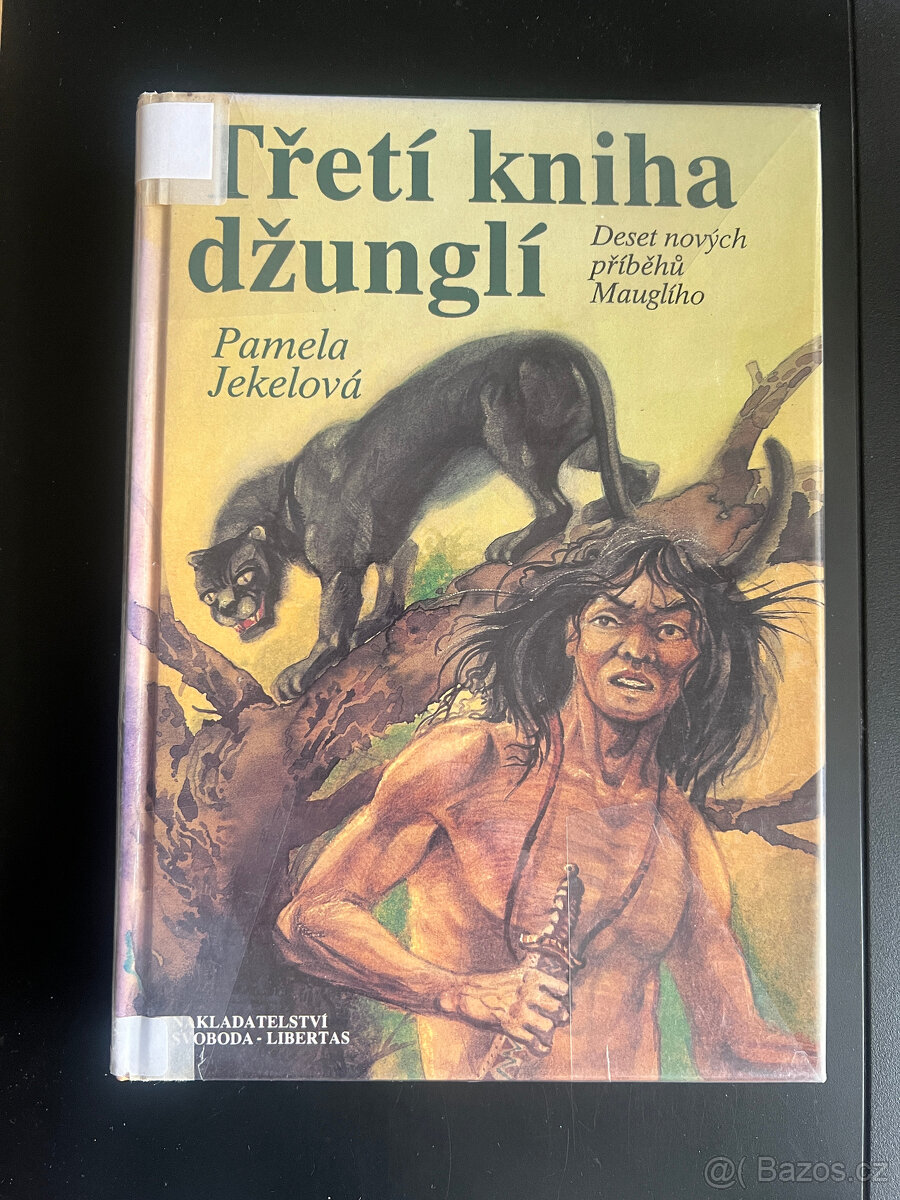 Třetí kniha džunglí (Pamela Jekelová)