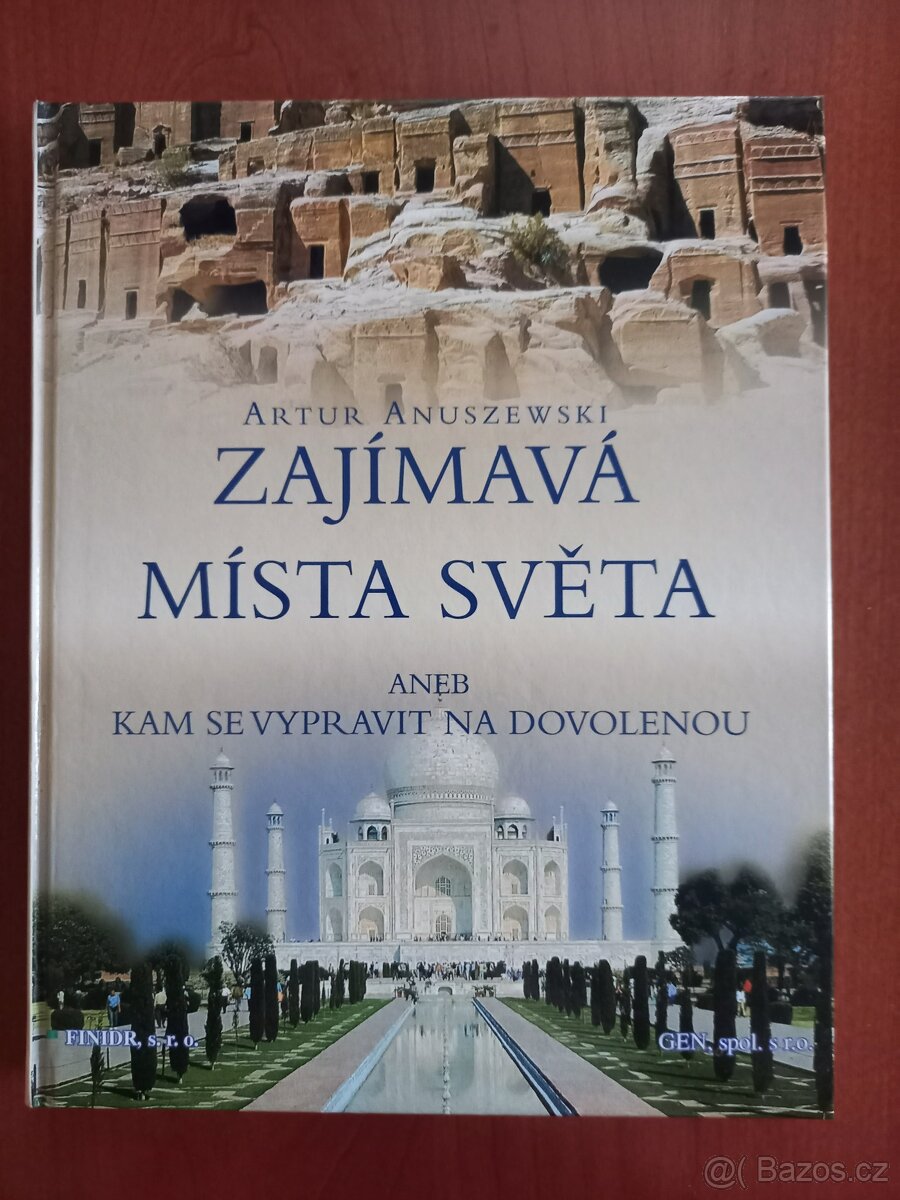 Artur Anuszewski: Zajímavá místa světa aneb Kam se vypravit