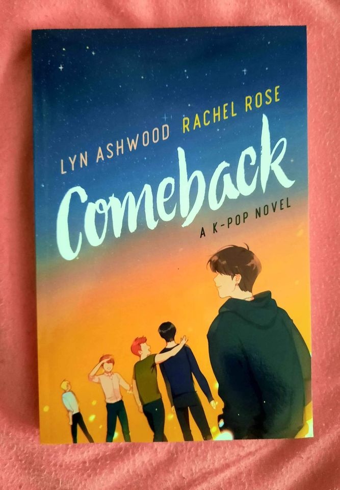 Comeback: A K-POP Novel