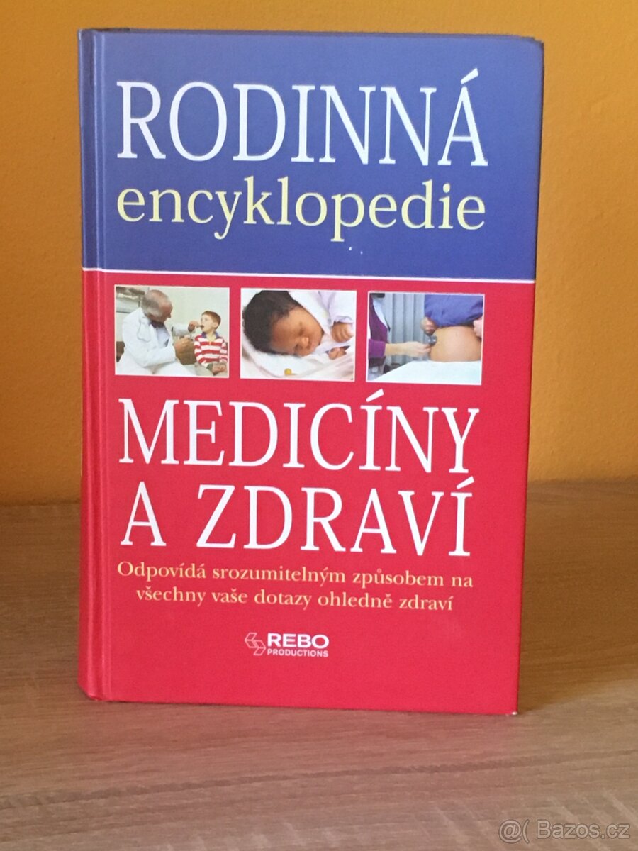 Rodinná encyklopedie medicíny a zdraví