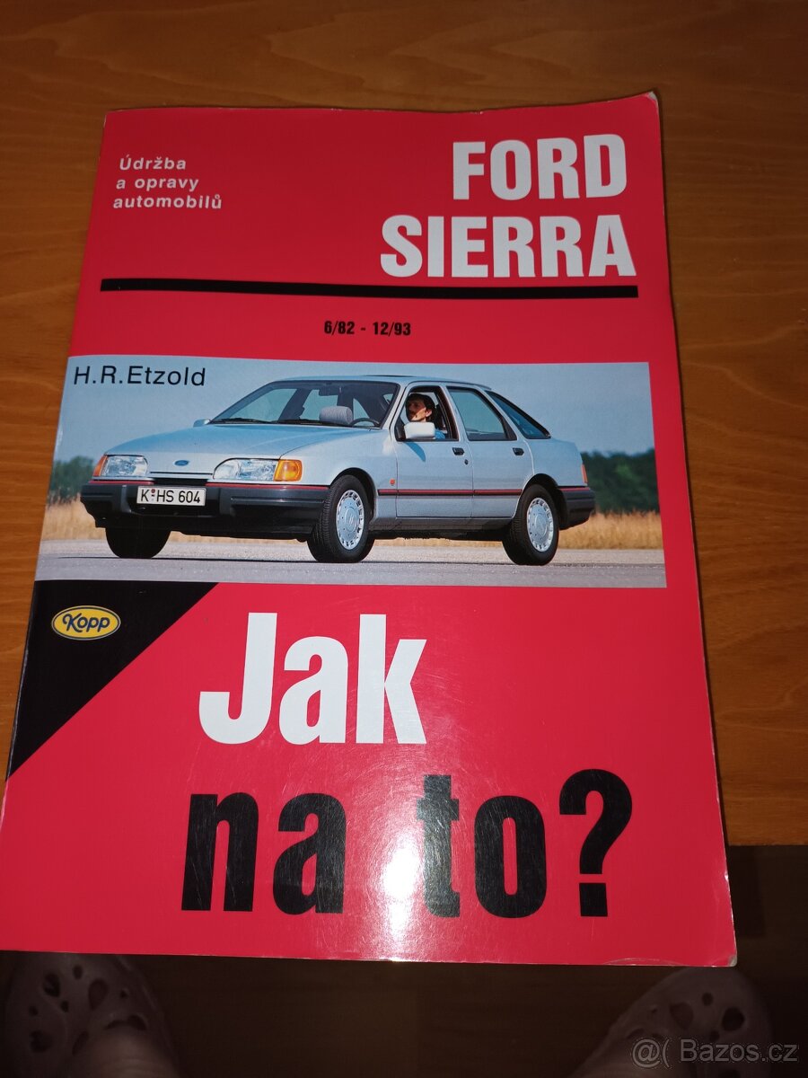 Ford sierra - kniha Jak na to?