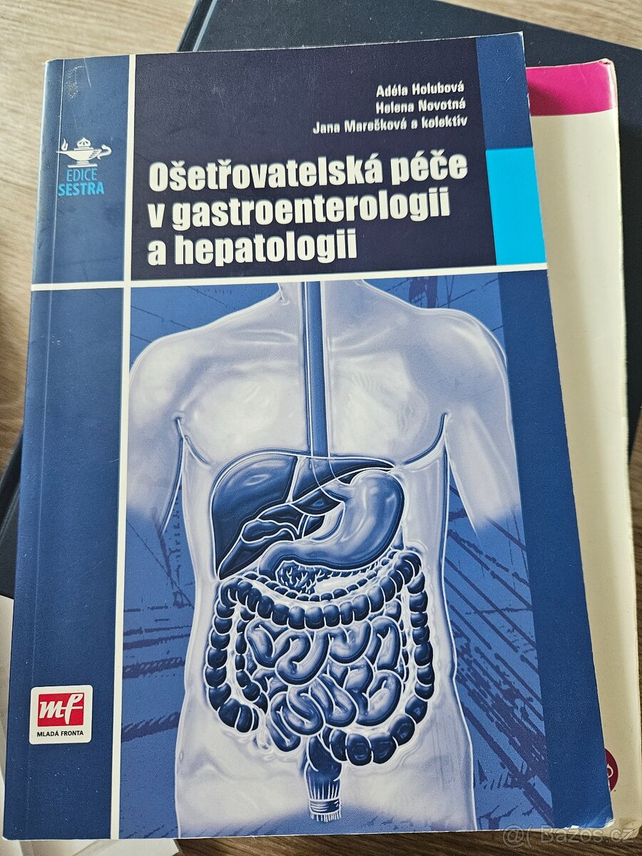 Ošetřovatelská péče v gastroenterologii a hepatopatii