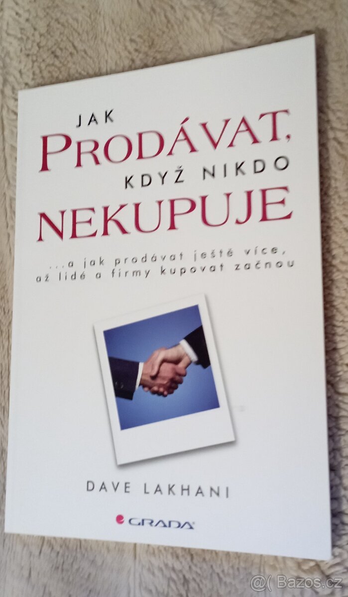 Jak prodávat když nikdo nekupuje