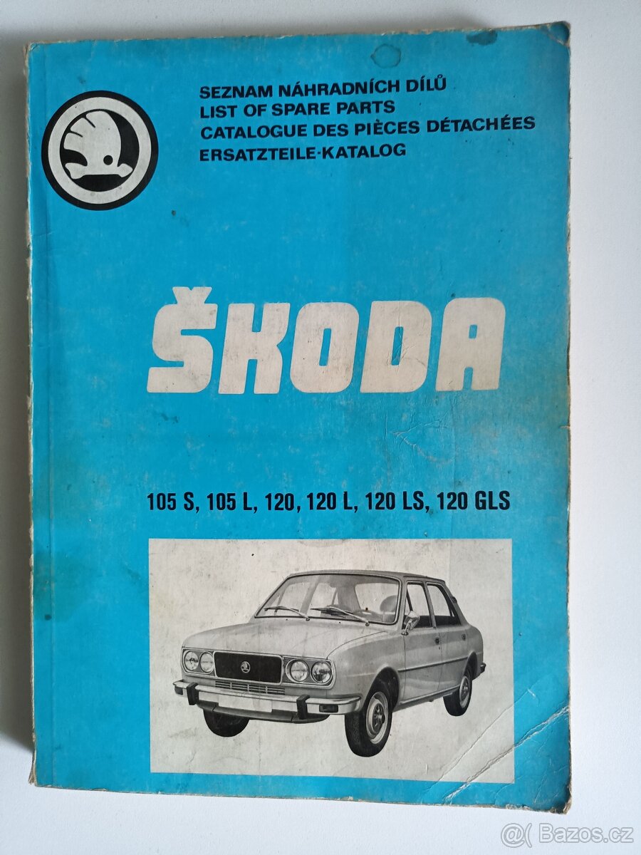 Škoda: Seznam náhradních dílů 105, 120, S, L, LS, GLS