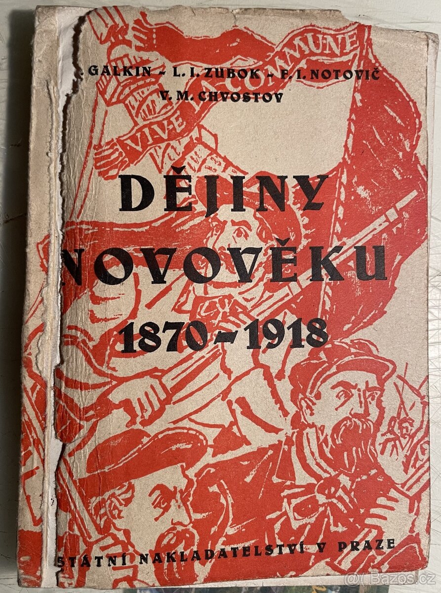 Dějiny novověku 1870-1918 - Galkin, Zubok, Notovič, Chvostov