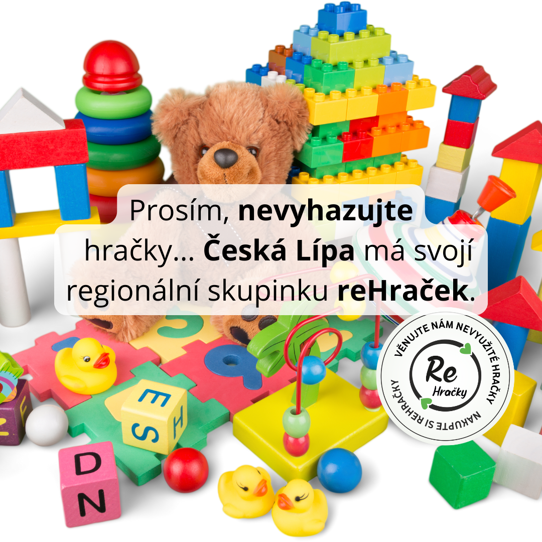 Víte, že v České Lípě máte regionální skupinku reHraček?