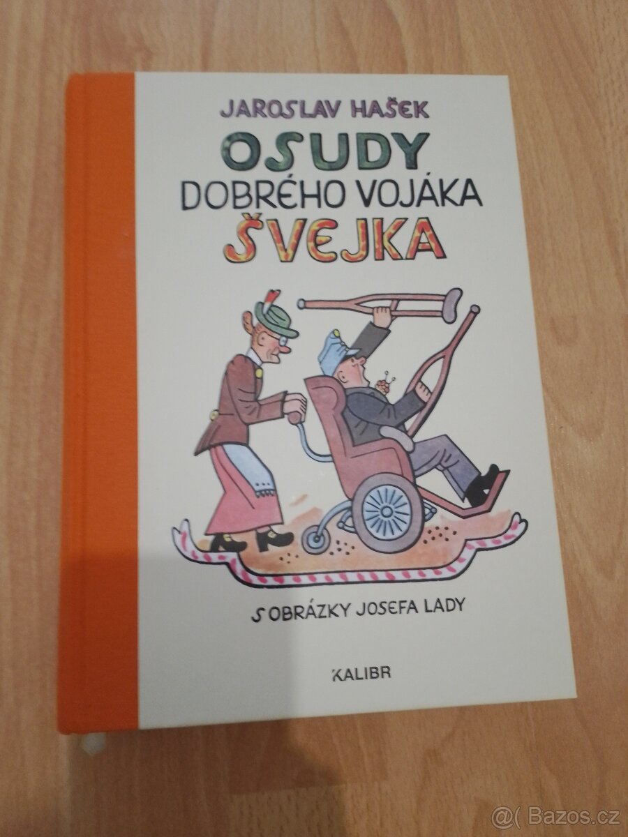 Osudy dobrého vojáka Švejka s obrázky Josefa Lady