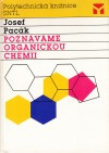 Poznáváme organickou chemii