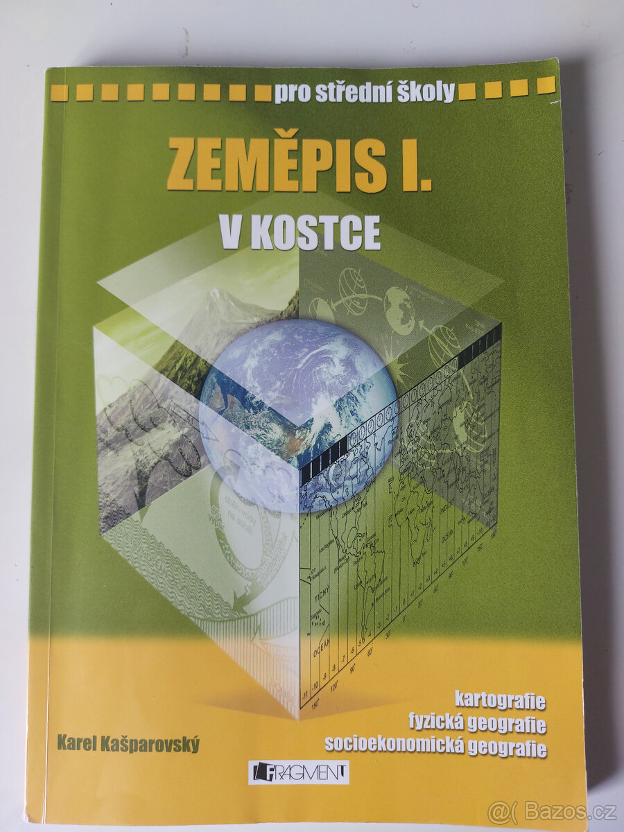 ZEMĚPIS I. V KOSTCE PRO SŠ - Karel Kašparovský