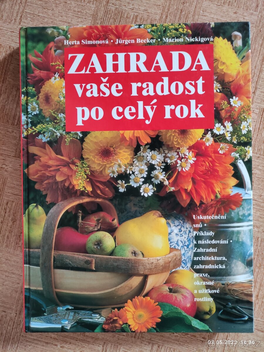 Zahrada - vaše radost po celý rok