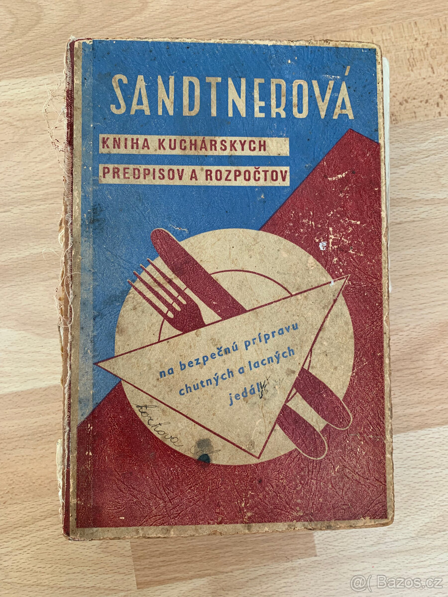 Sandtnerová - Kniha kuchárských prepisov a rozpočtov