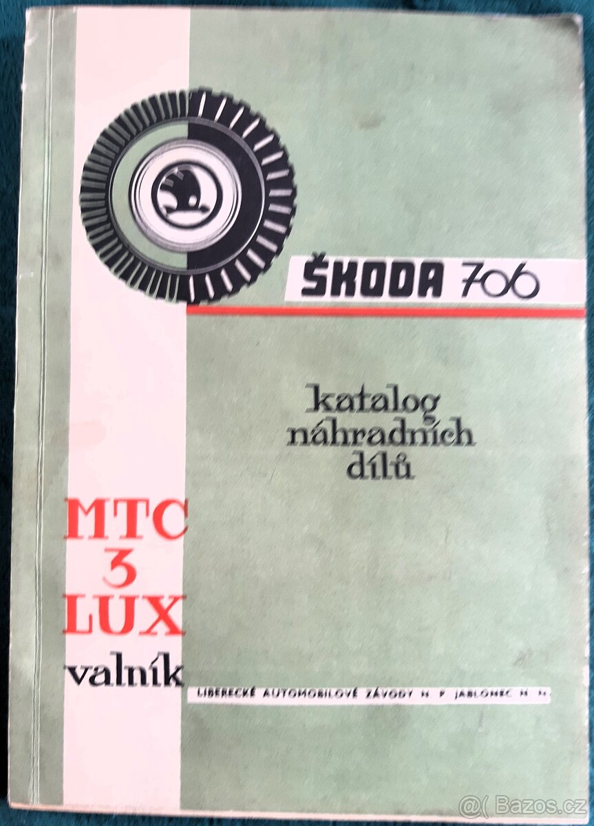 ŠKODA 706 MTC 3 Lux valník