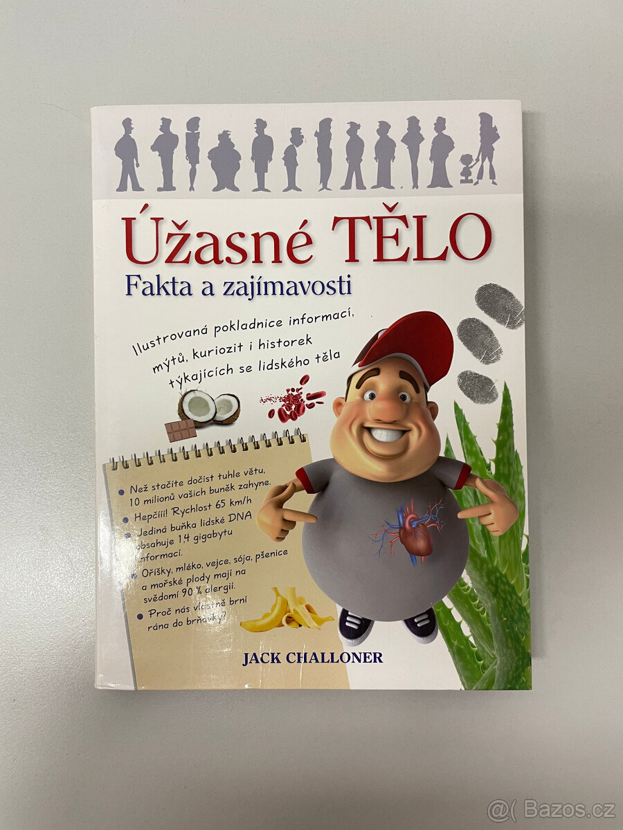 Úžasné tělo - Jack Challoner