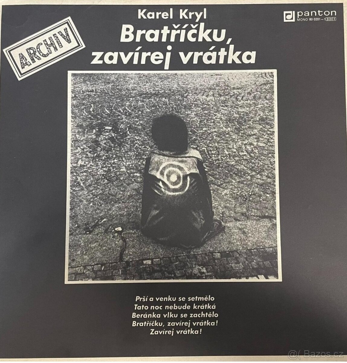 Karel Kryl – Bratříčku, zavírej vrátka  (LP)