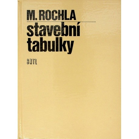 Stavební tabulky  - M.Rochla