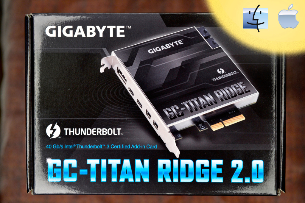 GIGABITE GC TITAN RIDGE 2.0 flashed for MacOS - Mac PRO 5.1