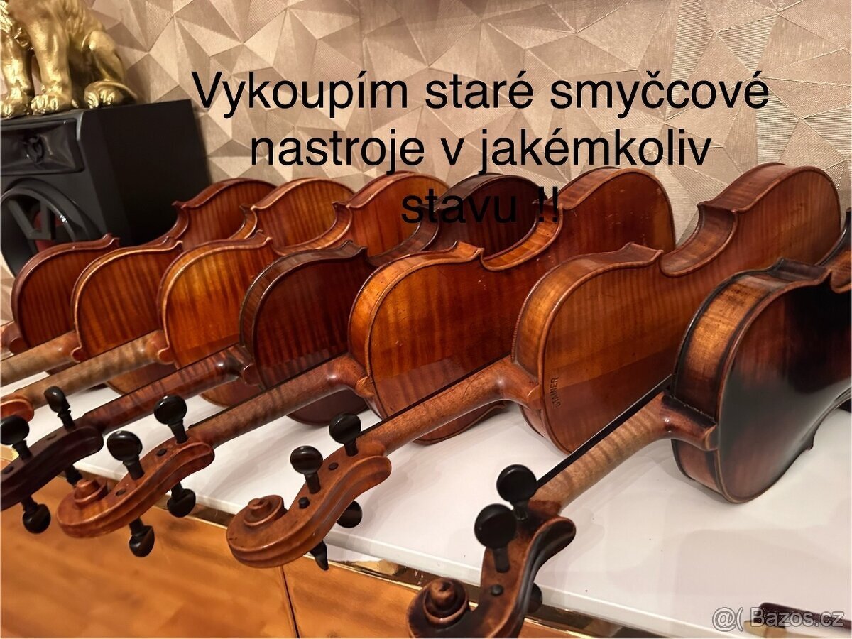 Koupím:housle,violu,violoncello,kontrabas